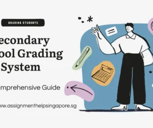 Secondary School Grading System: A Comprehensive Guide 2025