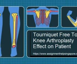 Tourniquet-Free Total Knee Arthroplasty Effect on Patient