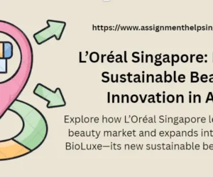 L’Oréal Singapore: Driving Sustainable Beauty Innovation in Asia