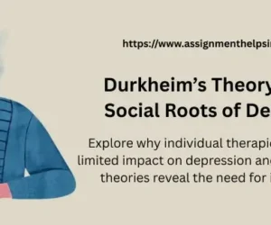 Durkheim’s Theory and the Social Roots of Depression