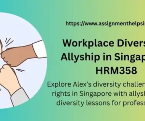 Workplace Diversity & Allyship in Singapore – HRM358