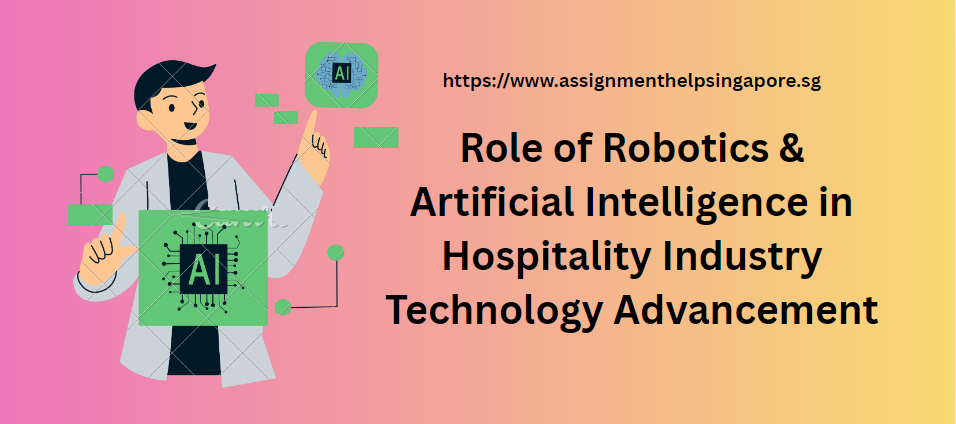 Role of Robotics & Artificial Intelligence in Hospitality Industry