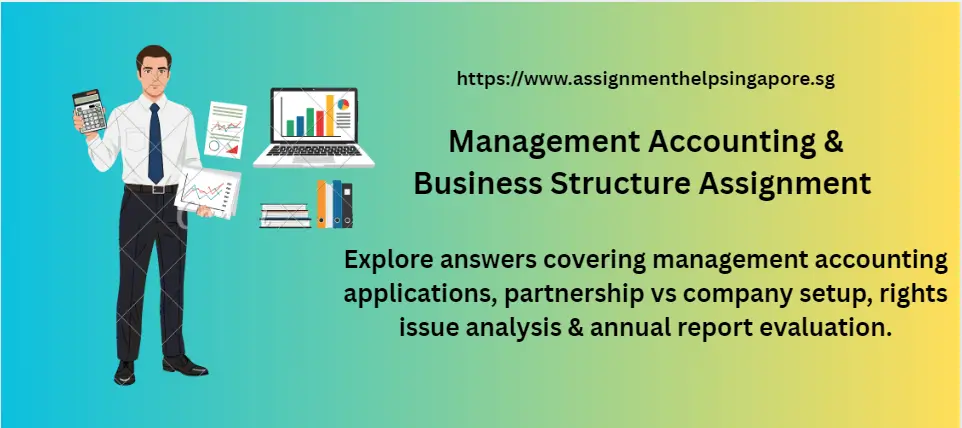 Management Accounting & Business Structure Assignment