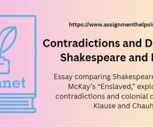 Contradictions and Dualities in Shakespeare and McKay