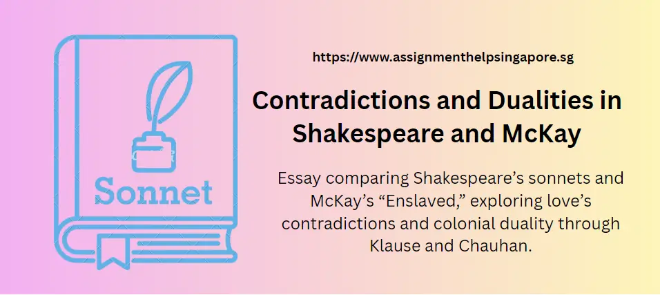 Contradictions and Dualities in Shakespeare and McKay