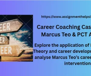 Career Coaching Case Analysis: Marcus Teo & PCT Approach