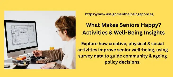 What Makes Seniors Happy? Activities & Well-Being Insights