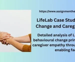 LifeLab Case Study: Behaviour Change and Caregiver Empathy