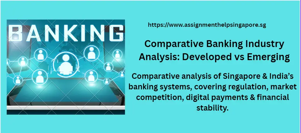 Comparative Banking Industry Analysis: Developed vs Emerging