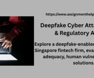 Deepfake Cyber Attack | Fintech & Regulatory Analysis