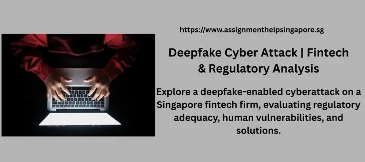 Deepfake Cyber Attack | Fintech & Regulatory Analysis