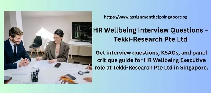 HR Wellbeing Interview Questions – Tekki-Research Pte Ltd
