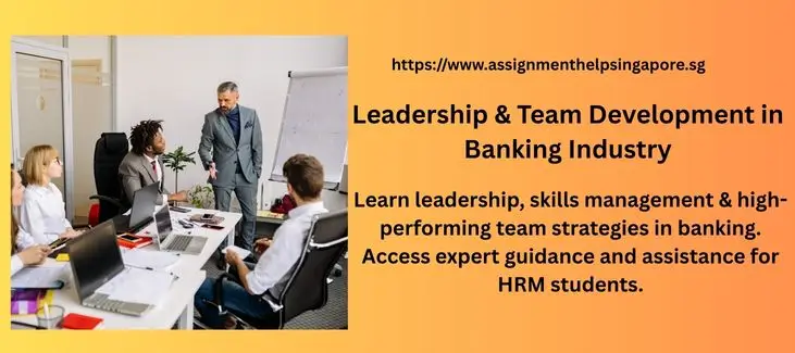 Leadership & Team Development in Banking Industry