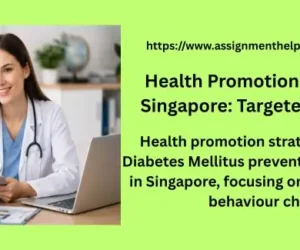 Health Promotion Strategy in Singapore: Targeted Approach