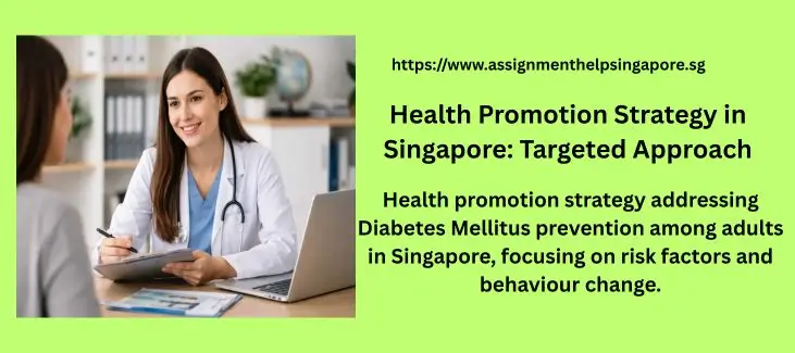 Health Promotion Strategy in Singapore: Targeted Approach