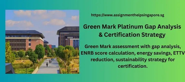 Green Mark Platinum Gap Analysis & Certification Strategy
