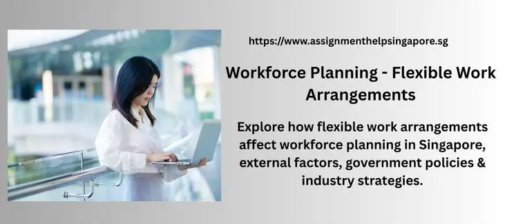Workforce Planning – Flexible Work Arrangements