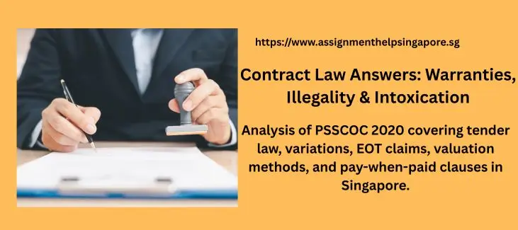 Contract Law Answers: Warranties, Illegality & Intoxication