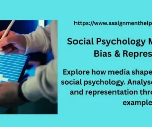 Social Psychology Media Analysis: Bias & Representation