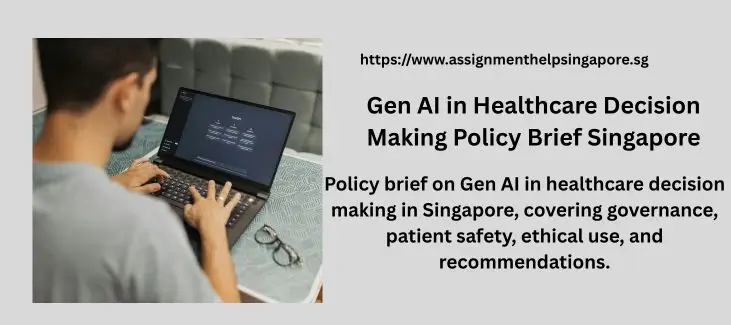 Gen AI in Healthcare Decision Making Policy Brief Singapore