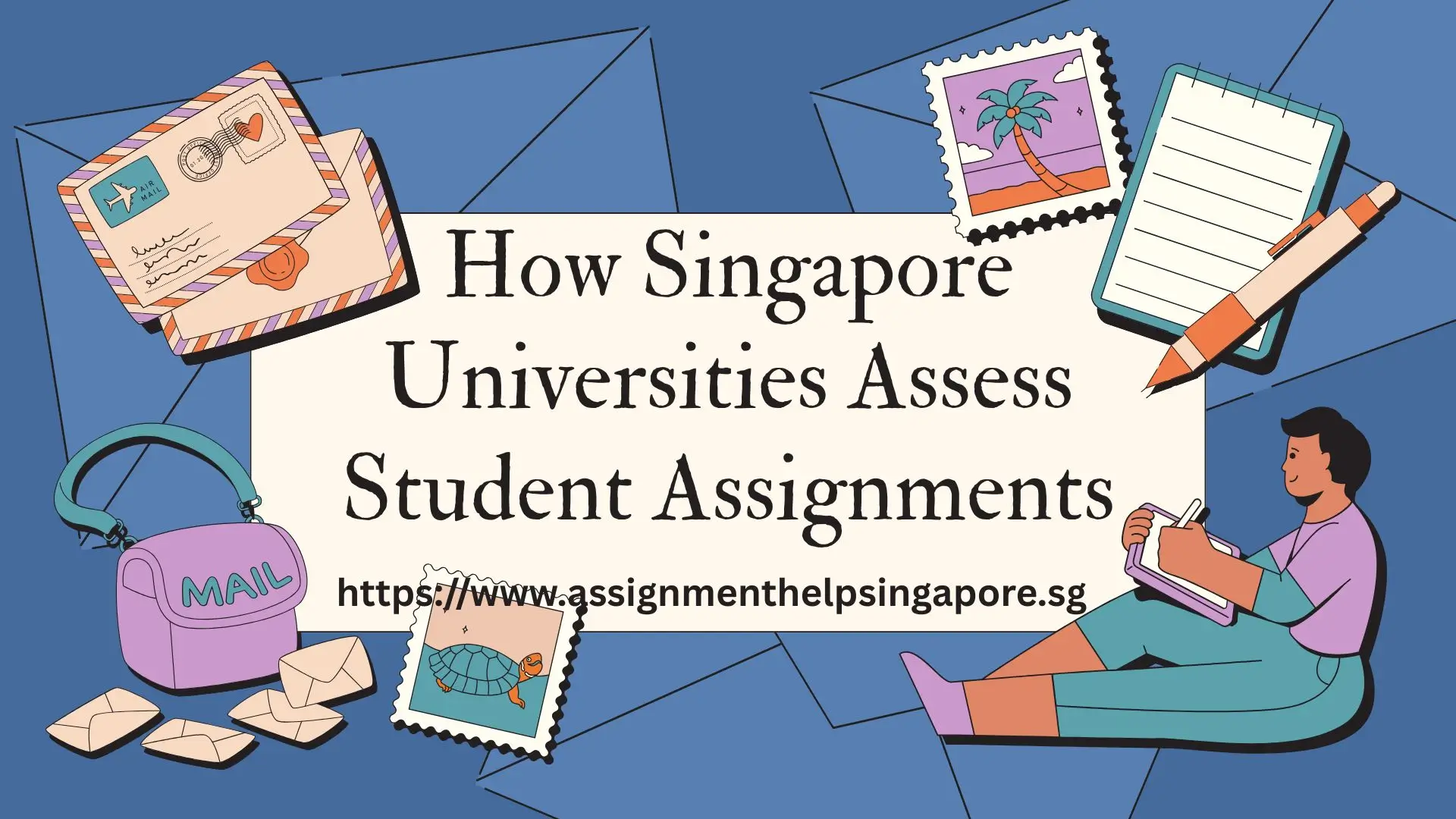 How Singapore Universities Assess Student Assignments