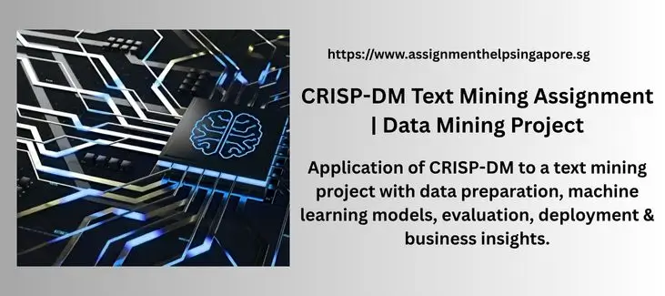CRISP-DM Text Mining Assignment | Data Mining Project