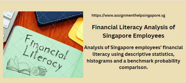 Financial Literacy Analysis of Singapore Employees