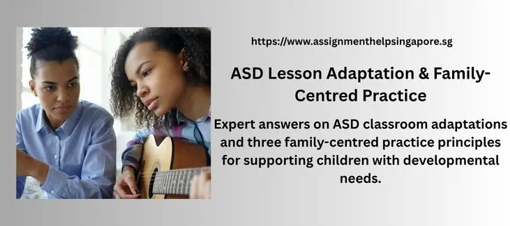 ASD Lesson Adaptation & Family-Centred Practice