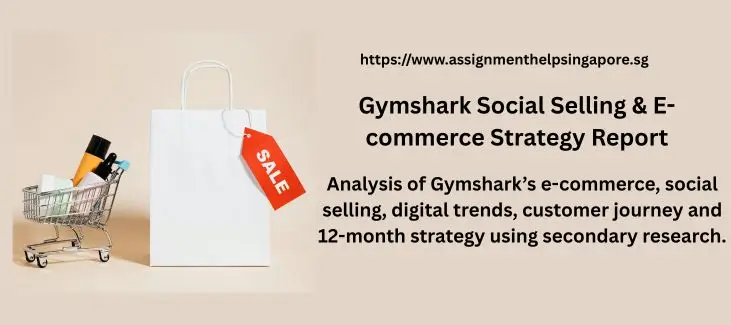 Gymshark Social Selling & E-commerce Strategy Report