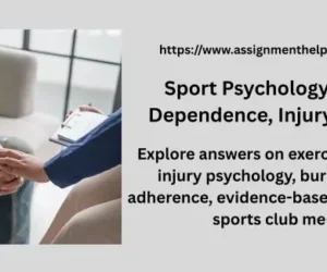 Sport Psychology: Exercise Dependence, Injury & Burnout