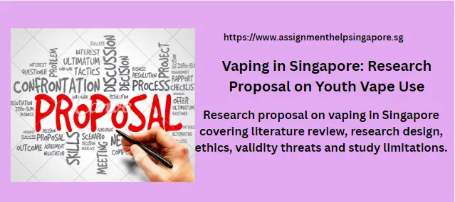 Vaping in Singapore: Research Proposal on Youth Vape Use
